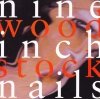 Nine Inch Nails - Woodstock (CD)